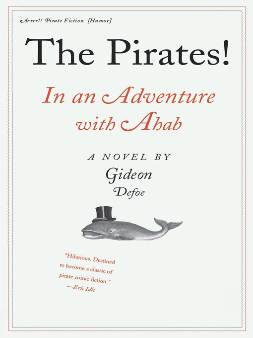 Title details for The Pirates! In an Adventure with Ahab by Gideon Defoe - Available